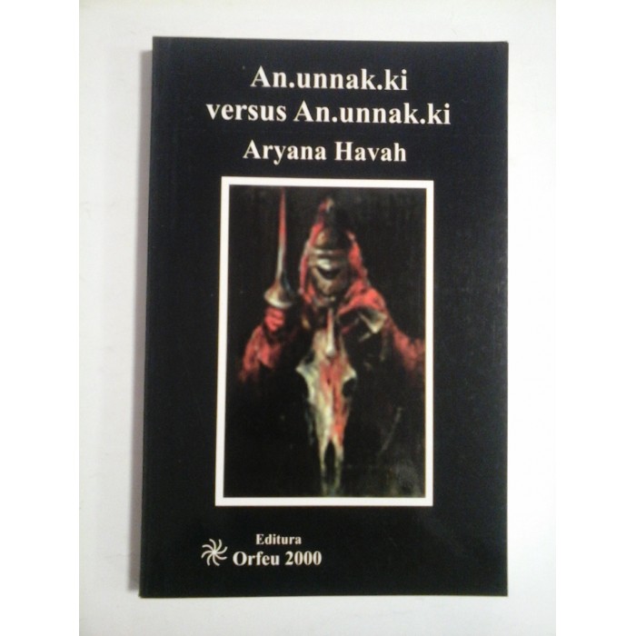 AN.UNNAK.KI VERSUS AN.UNNAK.KI - ARYANA HAVAH 